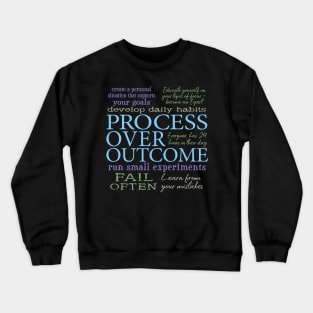 Process Over Outcome Motivational Quotes Personal Development Crewneck Sweatshirt